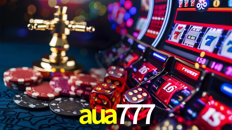 aua777 Ganhe bônus